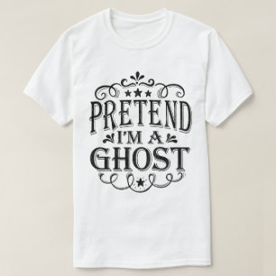 Doe alsof ik een geest luie Easy Halloween kostuum T-shirt