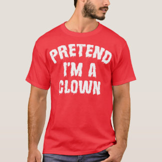Doe alsof ik een grappig Halloween kostuum ben T-shirt