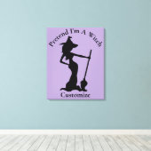 Doe alsof ik een heks ben Thunder_Cove Canvas Afdruk (Insitu (Houten vloer))