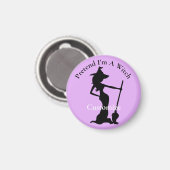 Doe alsof ik een heks ben Thunder_Cove Magneet (Voorkant / Achterkant)