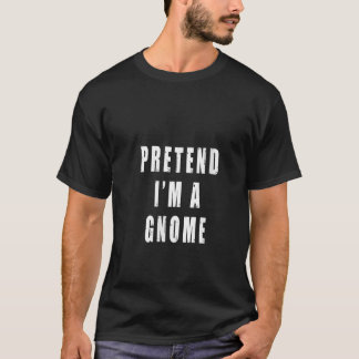 Doe alsof ik een kabouter ben Leuk Lui Laatste Min T-shirt