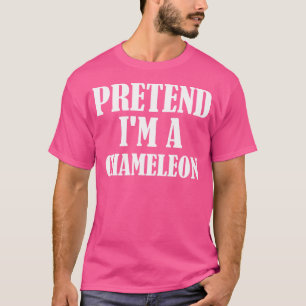 Doe alsof ik een kameleon ben Grappig Lazy Hallowe T-shirt