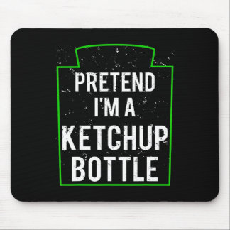 Doe alsof ik een ketchup flesje kostuum grappig Ha Muismat