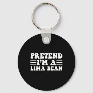 Doe alsof ik een Lima-boon ben - unieke grappige H Sleutelhanger