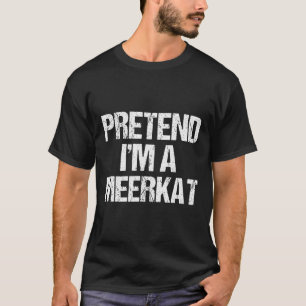 Doe alsof ik een meerkat kostuum grappig Halloween T-shirt