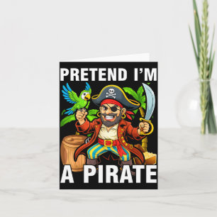 Doe alsof ik een piraat kostuum feest grappige pir kaart