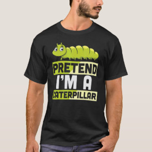 Doe alsof ik een rups ben Lui Halloween-kostuum T-shirt