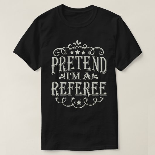 Doe alsof ik een scheidsrechter ben Easy Lazy Hall T-shirt (Design voorkant)