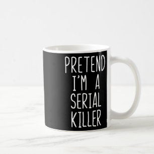 Doe alsof ik een seriemoordenaar kostuum Halloween Koffiemok