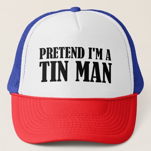 Doe alsof ik een Tin Man ben Trucker Pet (Voorkant)