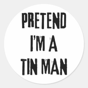 Doe alsof ik een Tin Man Halloween Last Minute Cos Ronde Sticker