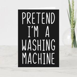 Doe alsof ik een wasmachine kostuum halloween ben  kaart