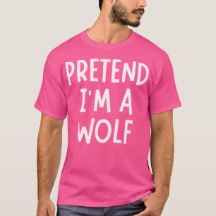 Doe alsof ik een wolf ben grappig lui Halloween fe T-shirt