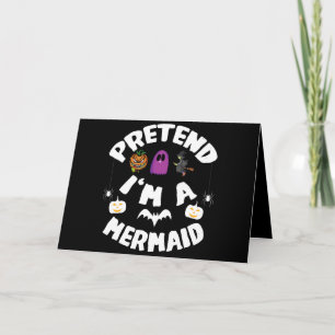 Doe alsof ik een zeemeermin ben Grappig Halloween  Kaart