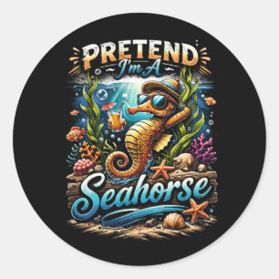 Doe alsof ik een zeepaardje ben ronde sticker