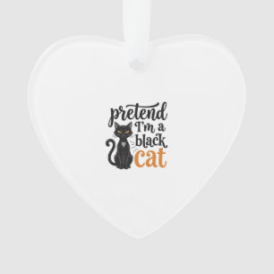 Doe alsof ik een zwarte kat ben Halloween kat T-sh Ornament