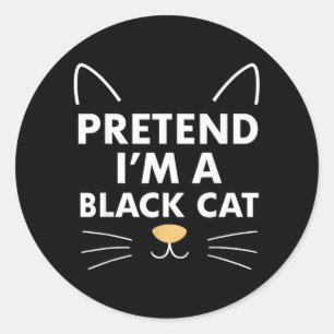 Doe alsof ik een zwarte kat ben Leuke outfit voor Ronde Sticker