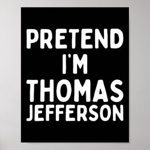 Doe alsof ik Thomas Jefferson Funny Lazy Halloween Poster