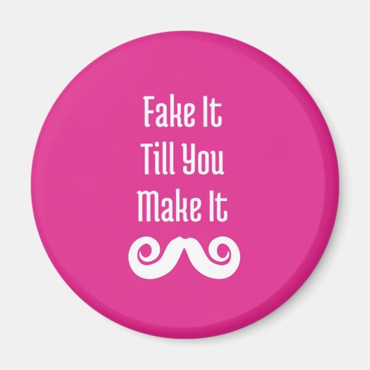 Doe alsof tot je het haalt: koelkastmagneet magneet (Voorkant)