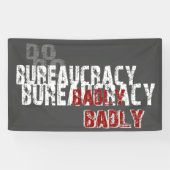 Doe de bureaucratie slecht spandoek (Horizontaal)