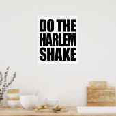 Doe de Harlem Shake Poster (Keuken)