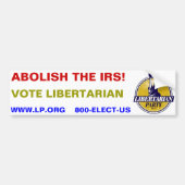 DOE DE IRS AF! Stemming in Libertarian Bumpersticker (Voorkant)