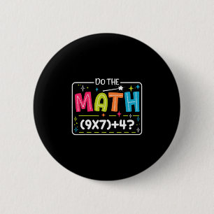 Doe De Math 67 Meme Match Leraar Grappig Ronde Button 5,7 Cm