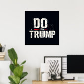 Doe de Trump Poster (Thuiskantoor)