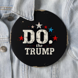 Doe de Trump ronde Button, enorm, 4 inch Ronde Button 6,0 Cm