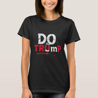 Doe de Trump T-shirt