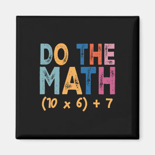 Doe de wiskunde 67 meme grappig zes zeven leraar h magneet