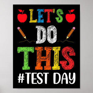 Doe deze testdag Motivatie testen leraar Stud Poster