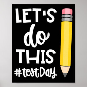 Doe deze testdag staat testen leraar motivationa poster