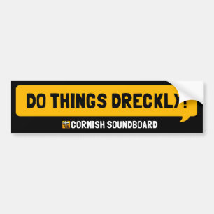 Doe dingen Dreckly! Een Cornish Soundboard Bumper Bumpersticker