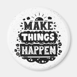 Doe dingen gebeuren magneet