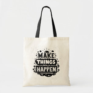 Doe dingen gebeuren tote bag