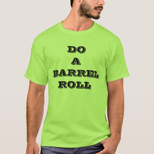 DOE EEN BARREL ROLL T-SHIRT (Voorkant)