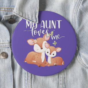 Doe en Fawn Mijn tante houdt van me Ronde Button 6,0 Cm