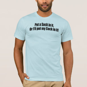 Doe er een sok in! t-shirt