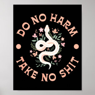 Doe geen kwaad Neem geen grappige sarcastische cit Poster
