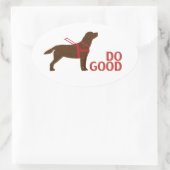 Doe goed - Service Dog - Chocolate Lab Ovale Sticker (Tas)