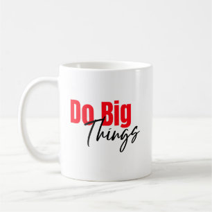 Doe grote dingen: vet, script koffie Mok