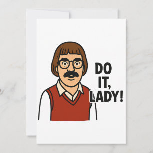 Doe het Dames Meme – Grappig Retro Citaat Design Kaart