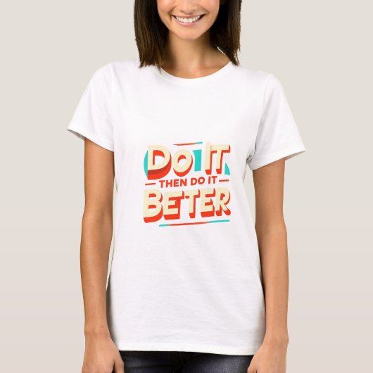 DOE HET DAN BETER T-SHIRT (Voorkant)