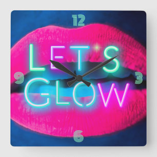 Doe het met deze NEON look Let's GLOW Lips Salon Vierkante Klok