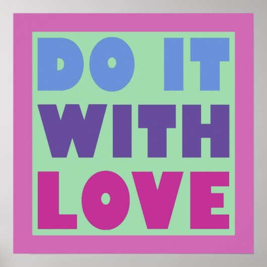 Doe het met liefde poster (Voorkant)