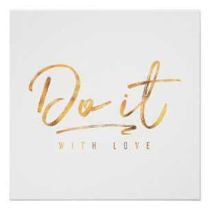 Doe het met Love Faux Gold Foil Perfect Poster