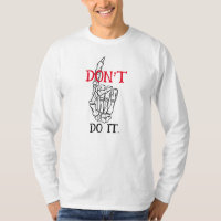DOE HET NIET AAN DE Mannen Lange T-Shirt
