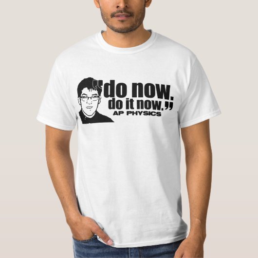 Doe het nu. t-shirt (Voorkant)