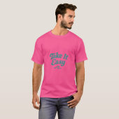 Doe het rustig aan – Retro Script Minimal Surf T-s T-shirt (Voorkant volledig)
